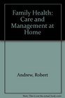 Family Health Care and Management at Home