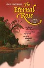 The Eternal Rose (One Rose, Bk 3)