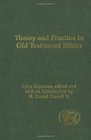 Theory And Practice In Old Testament Ethics