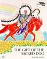 The Gift of the Sacred Dog Story and Illustrations