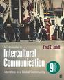 An Introduction to Intercultural Communication Identities in a Global Community