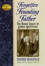 Forgotten Founding Father: The Heroic Legacy of George Whitefield (Leaders in Action)