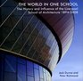 The World in One School The History and Influence of the Liverpool School of Architecture 18942008