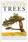 A Natural History of Western Trees