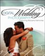 Digital Wedding Photography Capturing Beautiful Memories