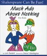 Much Ado About Nothing For Kids