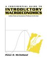 A Confidential Guide to Introductory Macroeconomics Lettes from an Economics Professor to His Son