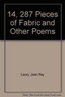 14287 Pieces of Fabric and Other Poems