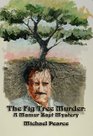 Fig Tree Murder, The: A Mamur Zapt Mystery