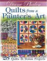 Quilts from a Painter's Art