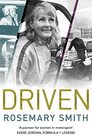 Driven A pioneer for women in motorsport  an autobiography