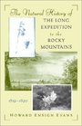 The Natural History of the Long Expedition to the Rocky Mountains 18191820