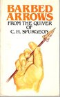 Barbed arrows from the quiver of CH Spurgeon