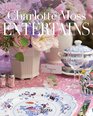 Charlotte Moss Entertains Celebrations and Everyday Occasions