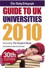 Guide to UK Universities 2010 The One Stop Guide to Universities and Student Life