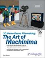 3D GameBased Filmmaking The Art of Machinima