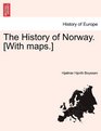 The History of Norway