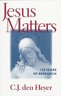 Jesus Matters 150 Years of Research