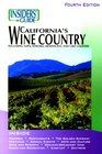 Insiders' Guide to California's Wine Country