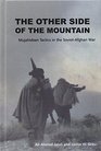 The Other Side of the Mountain Mujahideen Tactics in the SovietAfghan War
