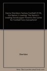 Danny Sheridan's Fantasy Football 1994 The Nation's Leading Handicapper Presents the Game for Football Fans Everywhere