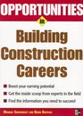 Opportunities in Building Construction Careers