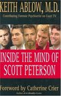 Inside the Mind of Scott Peterson