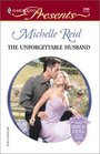 The Unforgettable Husband (Amnesia) (Harlequin Presents, No 2205)