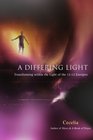 A Differing Light Transforming within the Light of the 1212 Energies
