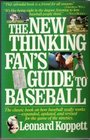 The New Thinking Fan's Guide to Baseball