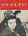 Polish Jews A Pictorial Record