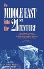The Middle East into the 21st Century The Japan Lectures and Other Studies on the ArabIsraeli Conflict the Gulf Crisis and Political Islam