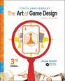 The Art of Game Design A Book of Lenses Third Edition