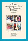 School Administrator's Guide to Early Childhood Programs