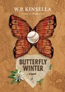 Butterfly Winter: A Novel