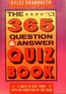 The 365 Question  Answer Quiz Book