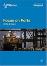 Focus on Ports DISTRIBUTION CANCELLED