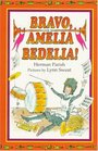 Bravo Amelia Bedelia