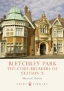 Bletchley Park: Code-Breaking (Shire Library)