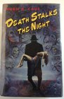 Death Stalks the Night