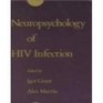 Neuropsychology of HIV Infection