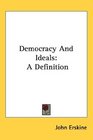 Democracy And Ideals A Definition