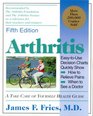 Arthritis A Take Care of Yourself Health Guide for Understanding Your Arthritis