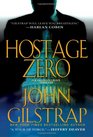 Hostage Zero (Jonathan Grave, Bk 2)