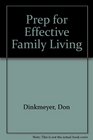 Prep for Effective Family Living