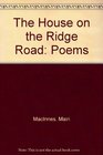 The House on the Ridge Road Poems