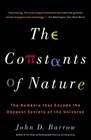 The Constants of Nature  The Numbers That Encode the Deepest Secrets of the Universe