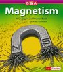 Magnetism A Question and Answer Book