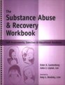 Substance Abuse  Recovery Workbook