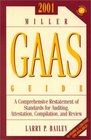 2001 Miller GAAS Guide Comprehensive Restatement of Standards for Auditing Attestation Compilation and Review